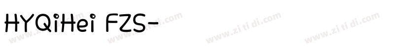 HYQiHei FZS字体转换